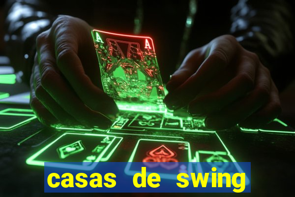 casas de swing porto alegre